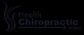 Health Chiropractic & More